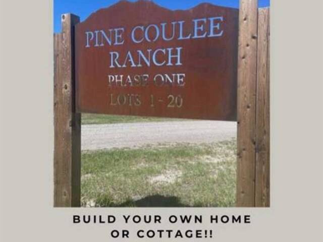 Lot 14 Pine Coulee Ranch Rural Willow Creek